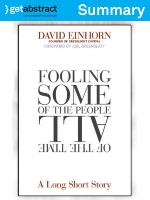 cover image of Fooling Some of the People All of the Time (Summary)